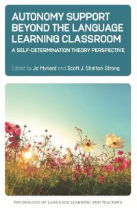 cover of the book Autonomy Support Beyond the Language Learning Classroom: A Self-Determination Theory Perspective