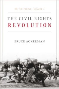 cover of the book We the People. Volume 3 We the People: The Civil Rights Revolution: