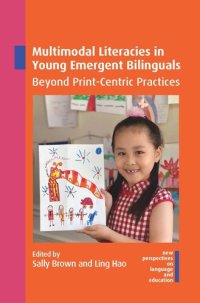 cover of the book Multimodal Literacies in Young Emergent Bilinguals: Beyond Print-Centric Practices