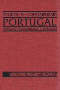 cover of the book Politics in Contemporary Portugal: Parties and the Consolidation of Democracy