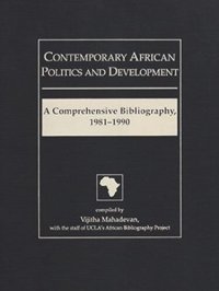 cover of the book Contemporary African Politics and Development: A Comprehensive Bibliography, 1981-1990