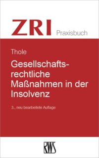 cover of the book Gesellschaftsrechtliche Maßnahmen in der Insolvenz