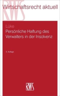 cover of the book Persönliche Haftung des Verwalters in der Insolvenz