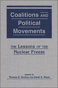 cover of the book Coalitions and Political Movements: The Lessons of the Nuclear Freeze