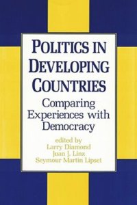 cover of the book Politics in Developing Countries: Comparing Experiences with Democracy