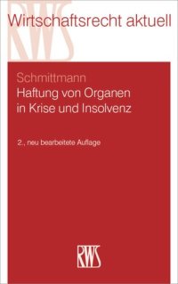 cover of the book Haftung von Organen in Krise und Insolvenz