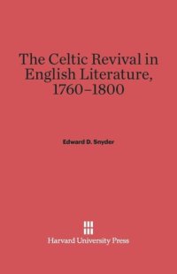 cover of the book The Celtic Revival in English Literature, 1760-1800