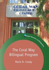 cover of the book The Coral Way Bilingual Program