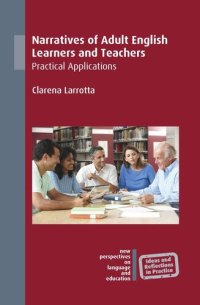 cover of the book Narratives of Adult English Learners and Teachers: Practical Applications