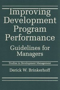 cover of the book Improving Development Program Performance: Guidelines for Managers