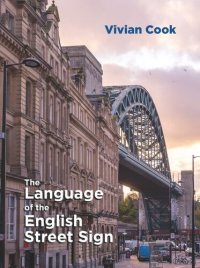 cover of the book The Language of the English Street Sign