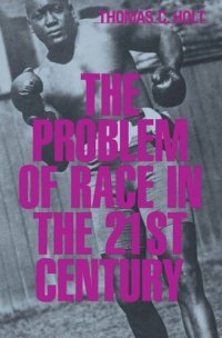 cover of the book The Problem of Race in the Twenty-first Century