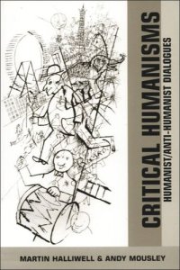 cover of the book Critical Humanisms: Humanist/Anti-Humanist Dialogues