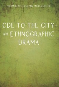 cover of the book Ode to the City – An Ethnographic Drama