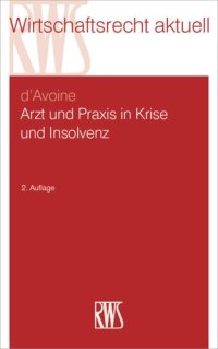 cover of the book Arzt und Praxis in Krise und Insolvenz