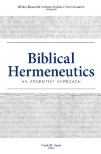 cover of the book Biblical Hermeneutics: An Adventist Approach (Review and Herald Academic)