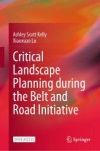 cover of the book Critical Landscape Planning During the Belt and Road Initiative