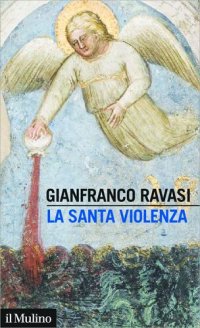 cover of the book La santa violenza