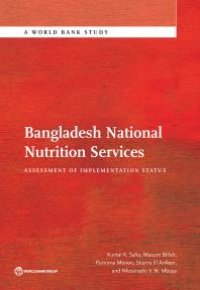 cover of the book Bangladesh National Nutrition Services: Assessment of Implementation Status