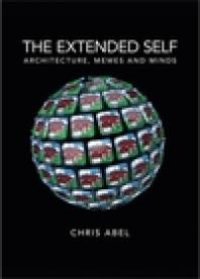 cover of the book The Extended Self: Architecture, Memes and Minds