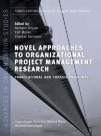 cover of the book Novel Approaches to Organizational Project Management Research