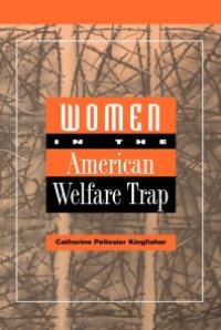 cover of the book Women in the American Welfare Trap