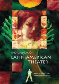 cover of the book Encyclopedia of Latin American Theater