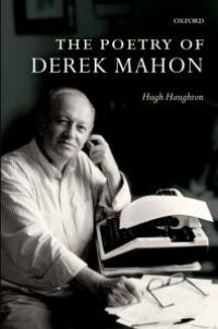 cover of the book The Poetry of Derek Mahon