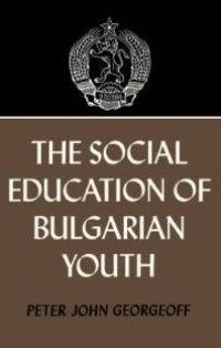 cover of the book Social Education of Bulgarian Youth