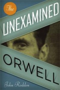 cover of the book The Unexamined Orwell