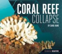 cover of the book Coral Reef Collapse