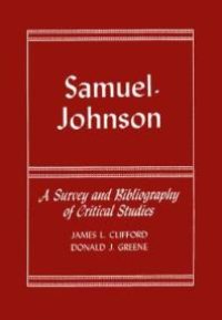 cover of the book Samuel Johnson: A Survey and Bibliography of Critical Studies