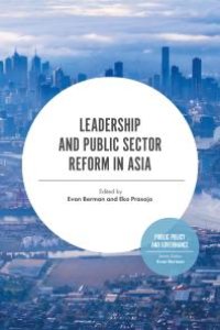 cover of the book Leadership and Public Sector Reform in Asia