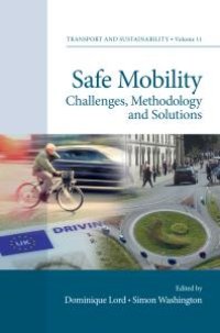 cover of the book Safe Mobility: Challenges, Methodology and Solutions