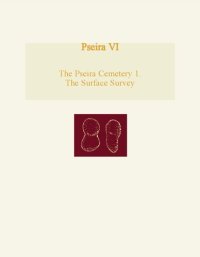 cover of the book Pseira VI: The Pseira Cemetery 1. The Surface Survey