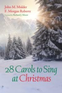 cover of the book 28 Carols to Sing at Christmas