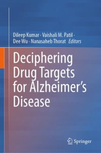 cover of the book Deciphering Drug Targets for Alzheimer’s Disease