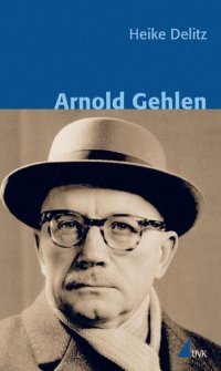 cover of the book Arnold Gehlen