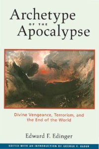 cover of the book Archetype of the Apocalypse : a Jungian Study of the Book of Revelation