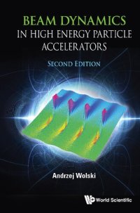 cover of the book Beam Dynamics in High Energy Particle Accelerators (Second Edition)