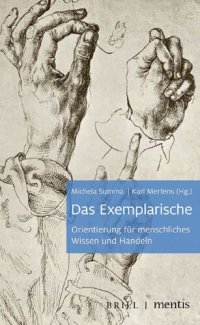 cover of the book Das Exemplarische. Orientierung für menschliches Wissen und Handeln