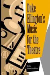 cover of the book Duke Ellington's Music for the Theatre