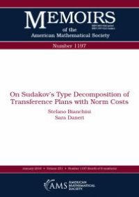 cover of the book On Sudakov's Type Decomposition of Transference Plans with Norm Costs