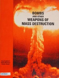 cover of the book Bombs and Other Weapons of Mass Destruction