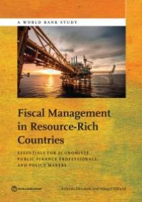 cover of the book Fiscal Management in Resource-Rich Countries: Essentials for Economists, Public Finance Professionals, and Policy Makers