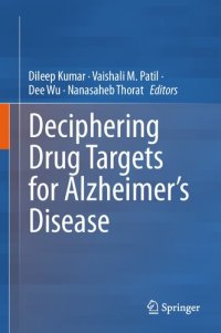 cover of the book Deciphering Drug Targets for Alzheimer’s Disease