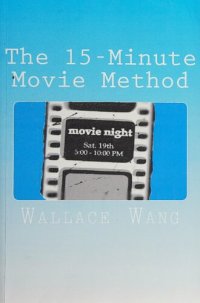 cover of the book The 15-Minute Movie Method