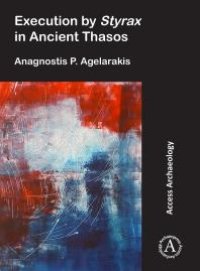 cover of the book Execution by Styrax in Ancient Thasos