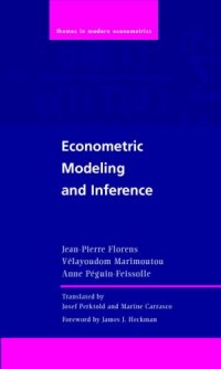 cover of the book Econometric Modeling and Inference (Themes in Modern Econometrics)