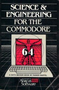 cover of the book Science and Engineering on the Commodore 64